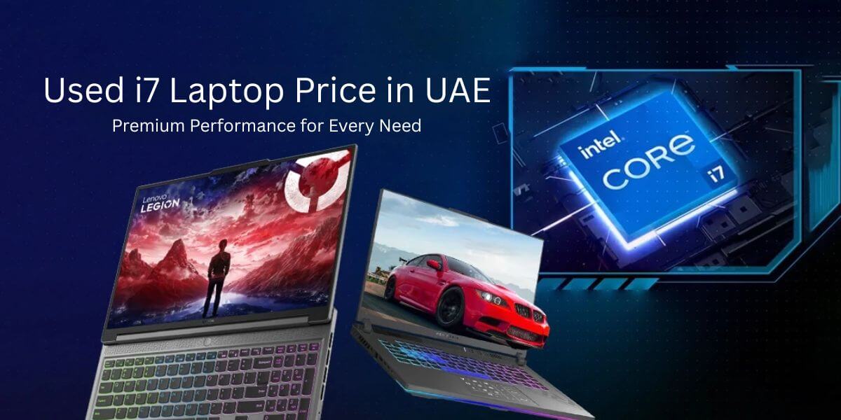 Used i7 Laptop Price in UAE