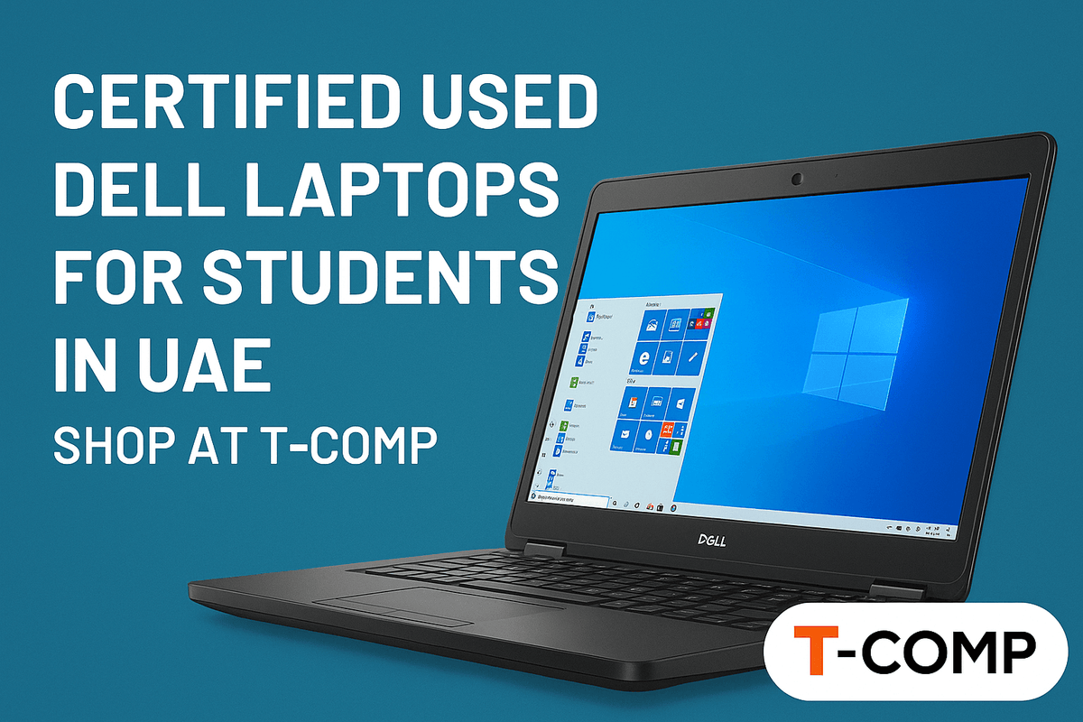 Certified Used Dell Laptops for Students In UAE – Shop at T-COMP
